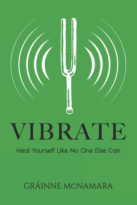 Kniha Vibrate Gráinne McNamara