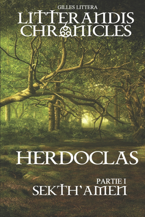 Kniha Litterandis Chronicles - Herdoclas Gilles Littera