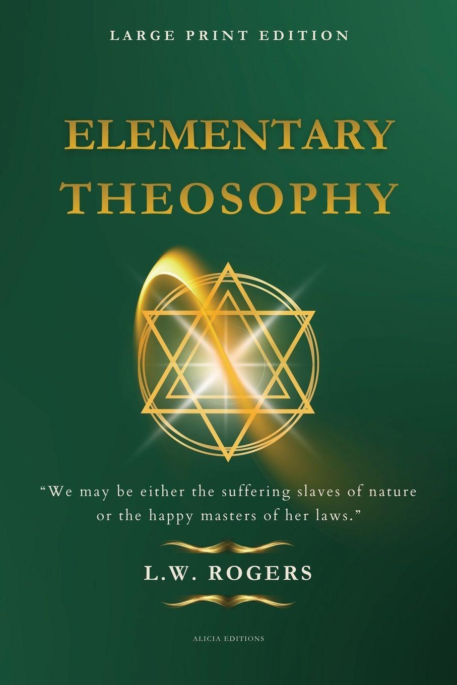 Kniha Elementary Theosophy L. W. Rogers