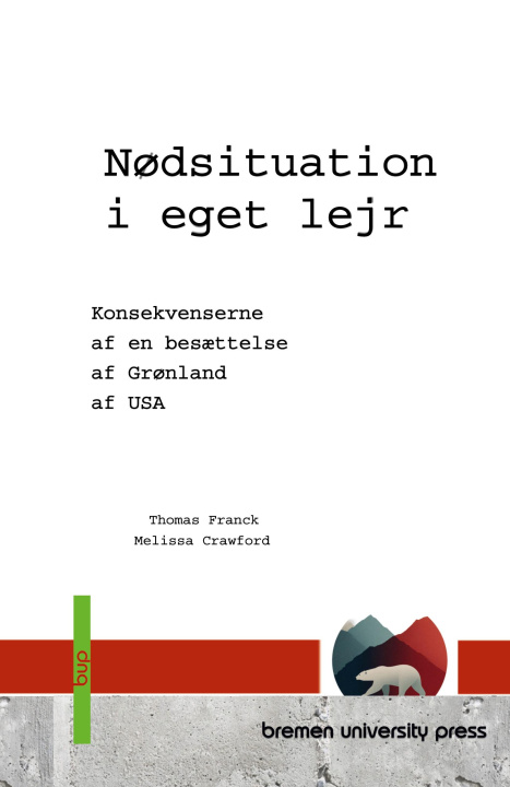Kniha Nødsituation i eget lejr Thomas Franck