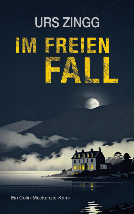 Kniha Im freien Fall Urs Zingg