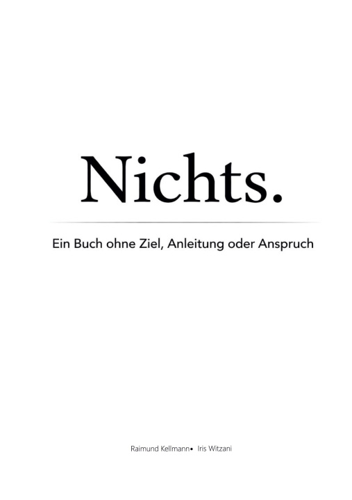 Kniha Nichts Raimund Kellmann