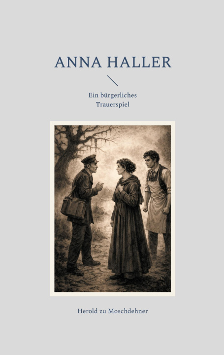 Kniha Anna Haller Herold zu Moschdehner