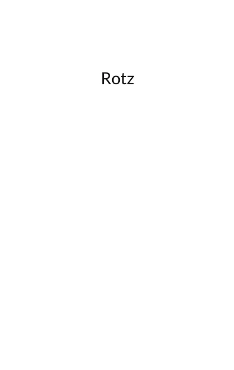 Kniha Rotz Nase Rotz