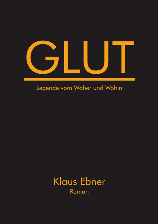 Kniha Glut Klaus Ebner