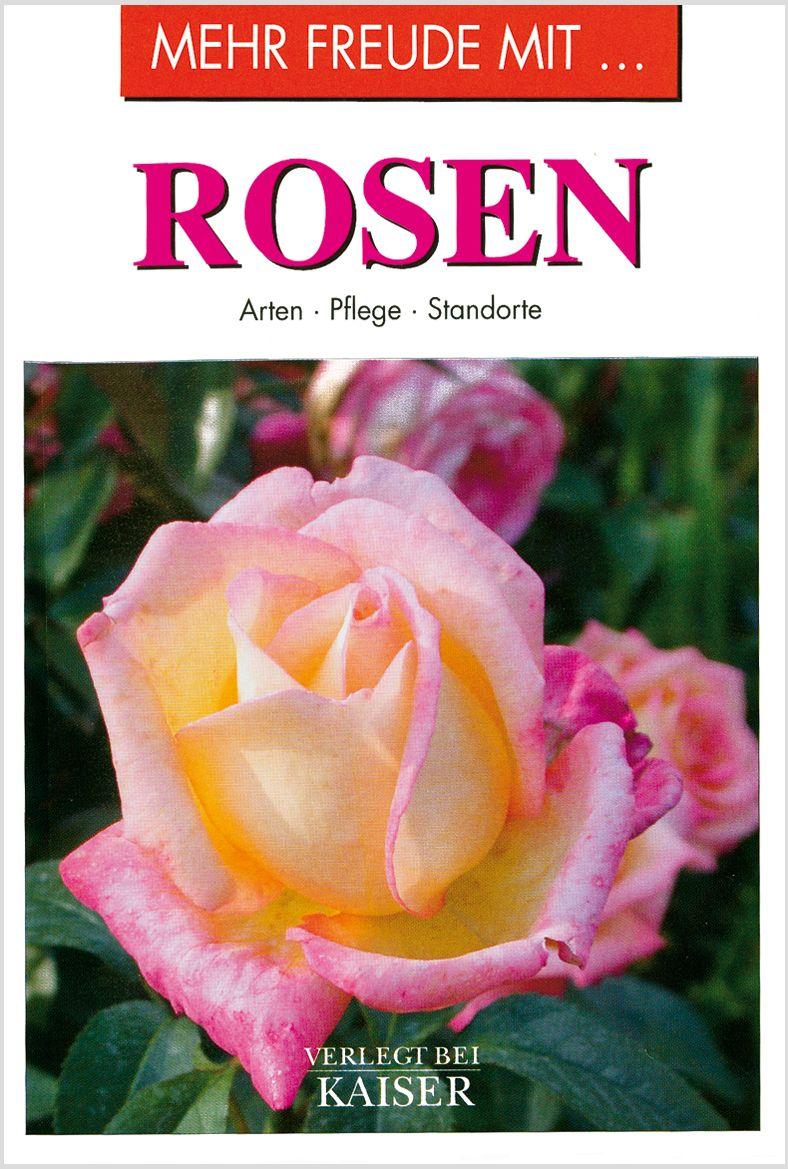 Knjiga Mehr Freude mit ... Rosen 