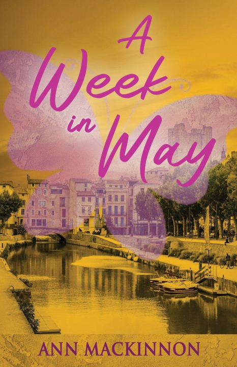 Knjiga A Week In May Ann MacKinnon