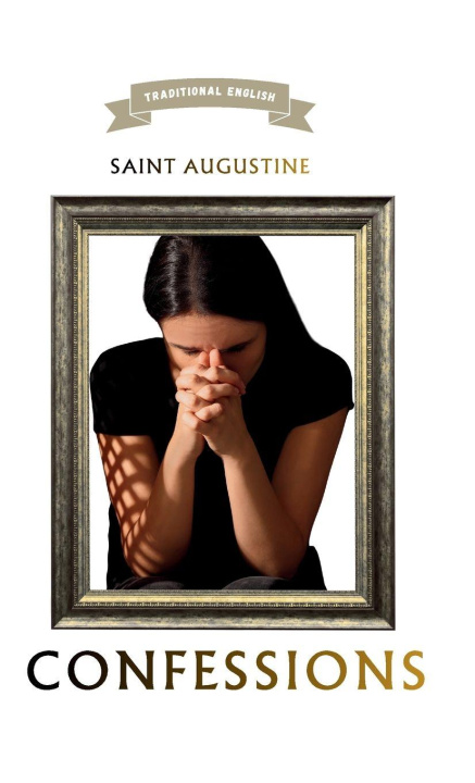 Kniha Confessions Saint Augustine