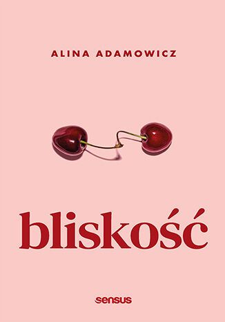 Libro Bliskość Alina Adamowicz