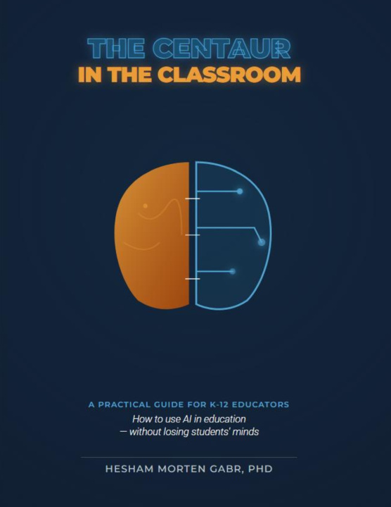 Kniha THE CENTAUR IN THE CLASSROOM Hesham Morten Gabr PhD