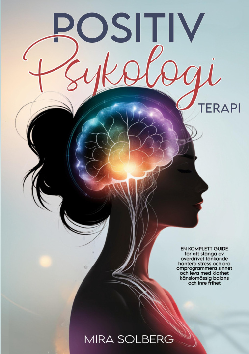 Kniha Positiv Psykologi Terapi Mira Solberg