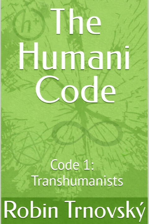 Kniha The Humani Code Robin Trnovský