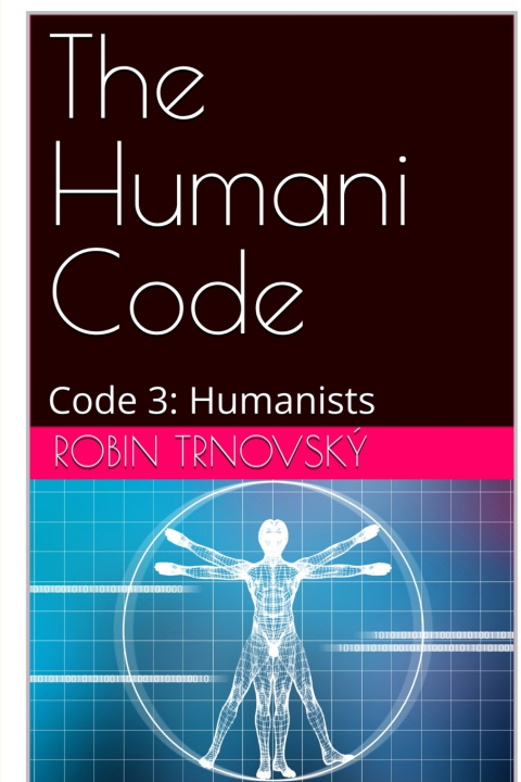 Kniha The Humani Code Robin Trnovský