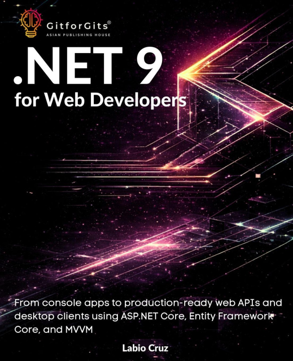 Kniha .NET 9 for Web Developers Labio Cruz