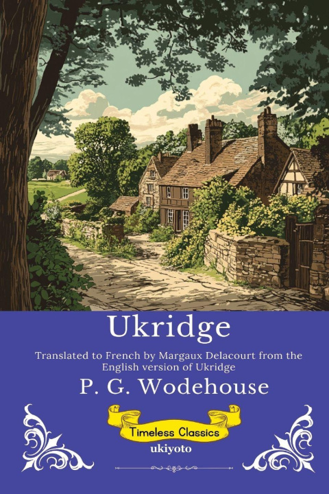 Kniha Ukridge French Version P. G. Wodehouse