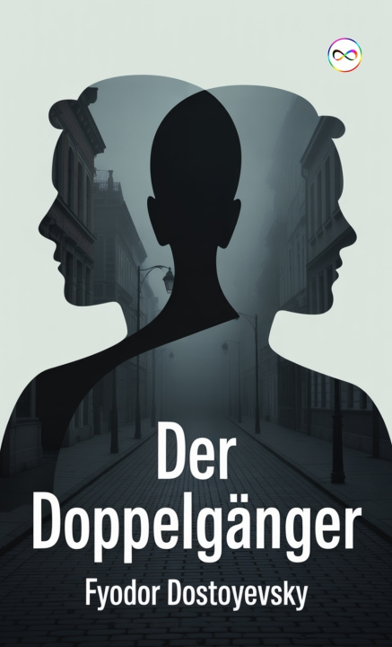 Könyv Der Doppelgänger Fyodor Dostoyevsky