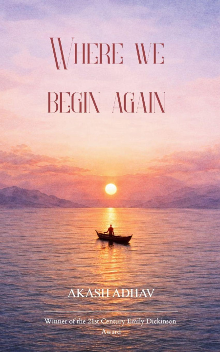 Kniha Where we begin again. Lets find our way back. Akash Adhav