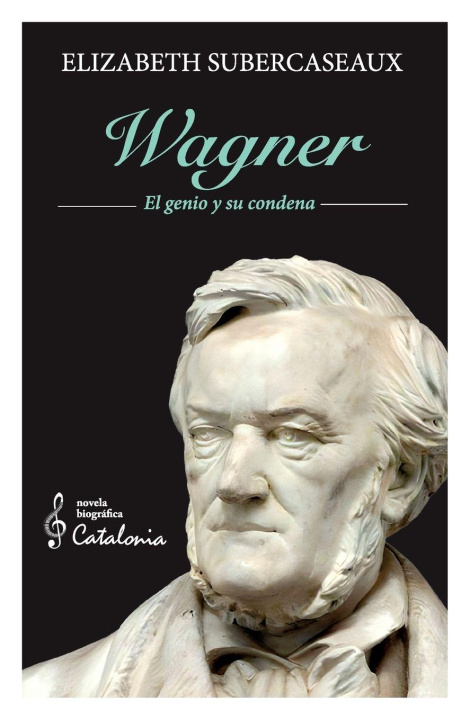 Knjiga Wagner Elizabeth Subercaseaux