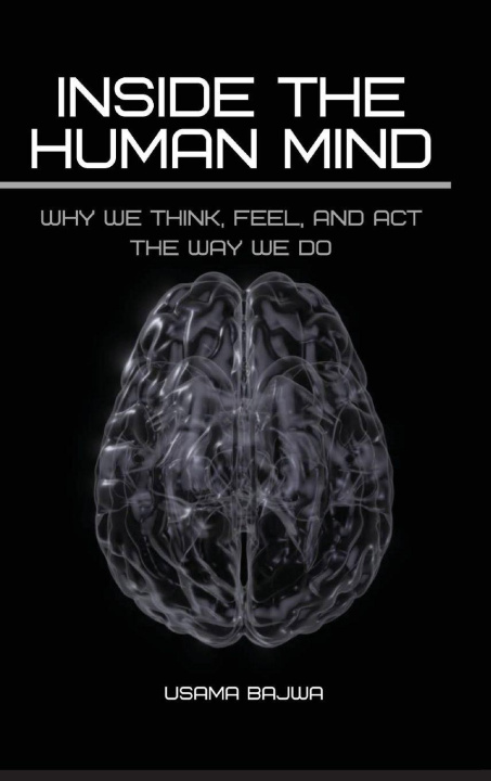 Kniha Inside the Human Mind Usama Bajwa