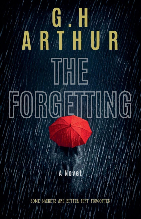 Kniha The Forgetting G.H ARTHUR