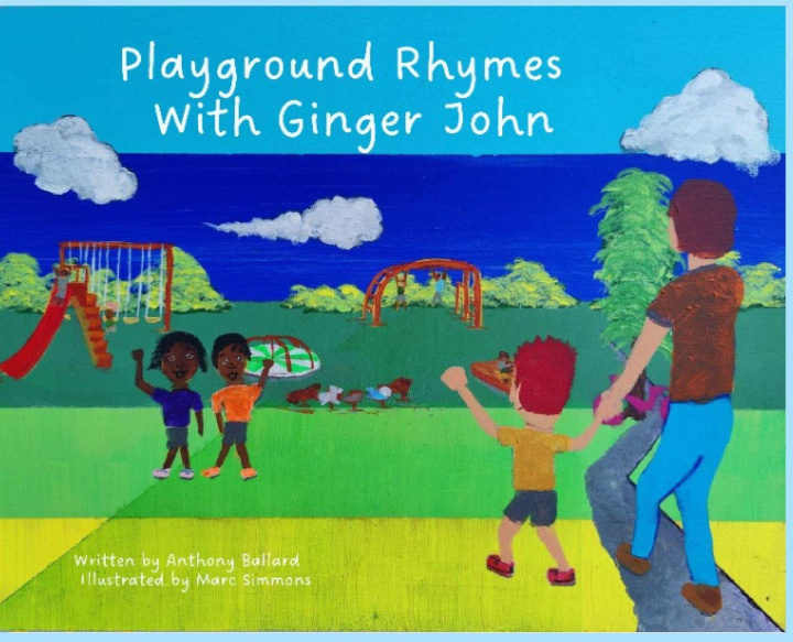 Kniha PLAYGROUND RHYMES WITH GINGER JOHN Anthony Ballard