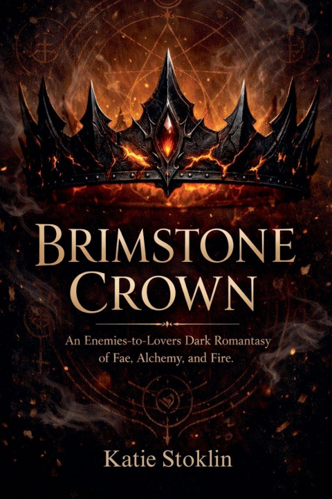 Kniha Brimstone Crown Katie Stoklin