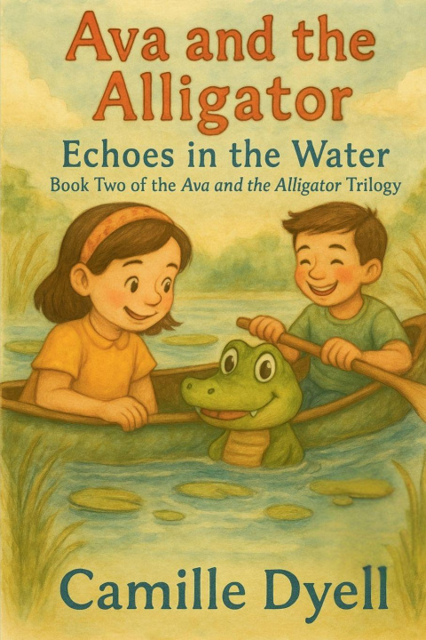 Kniha Ava and the Alligator Camille Dyell