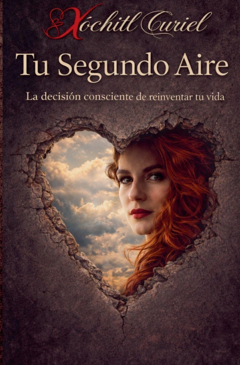 Kniha Tu Segundo Aire Xóchitl Curiel
