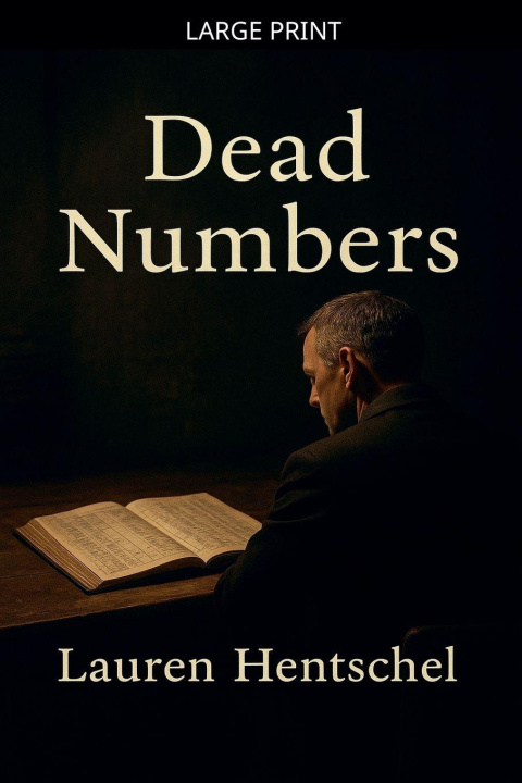 Kniha Dead Numbers Lauren Hentschel