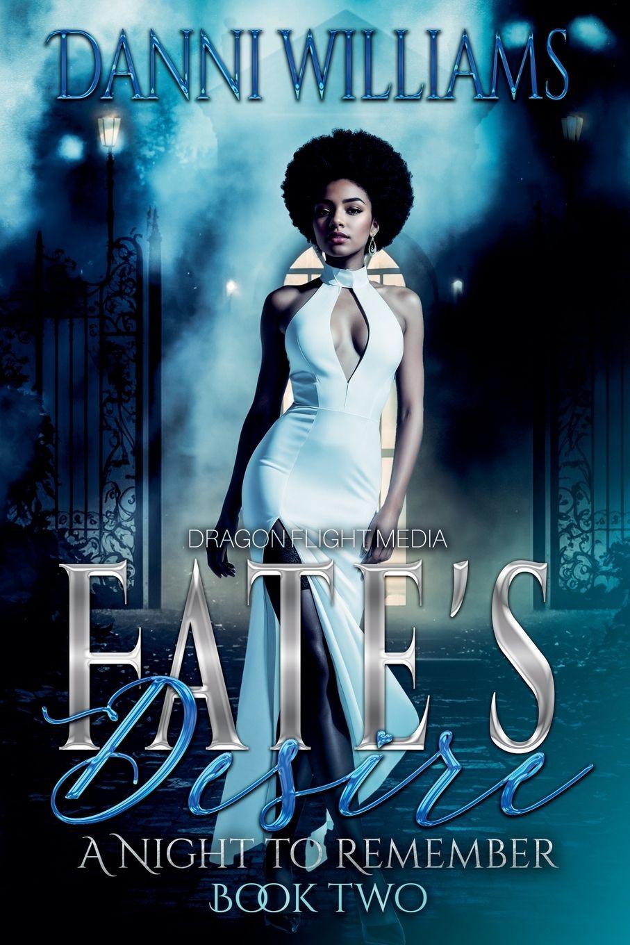 Kniha Fate's Desire Danni Williams