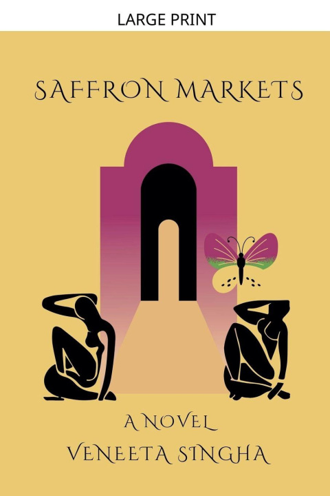 Kniha Saffron Markets Veneeta Singha