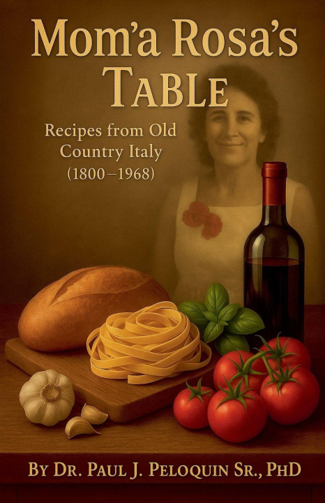Kniha Mom'a Rosa's Table Paul J Sr PhD Peloquin