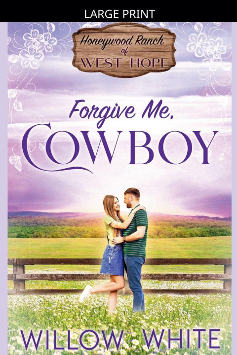 Boek Forgive Me, Cowboy Willow White