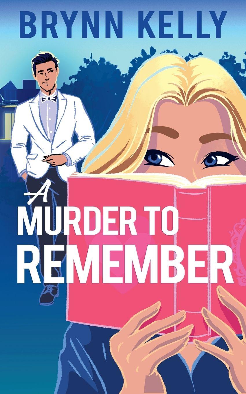 Knjiga A Murder to Remember Brynn Kelly
