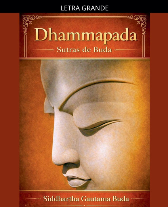 Kniha Dhammapada Sutras de Buda Siddhartha Gautama Buda