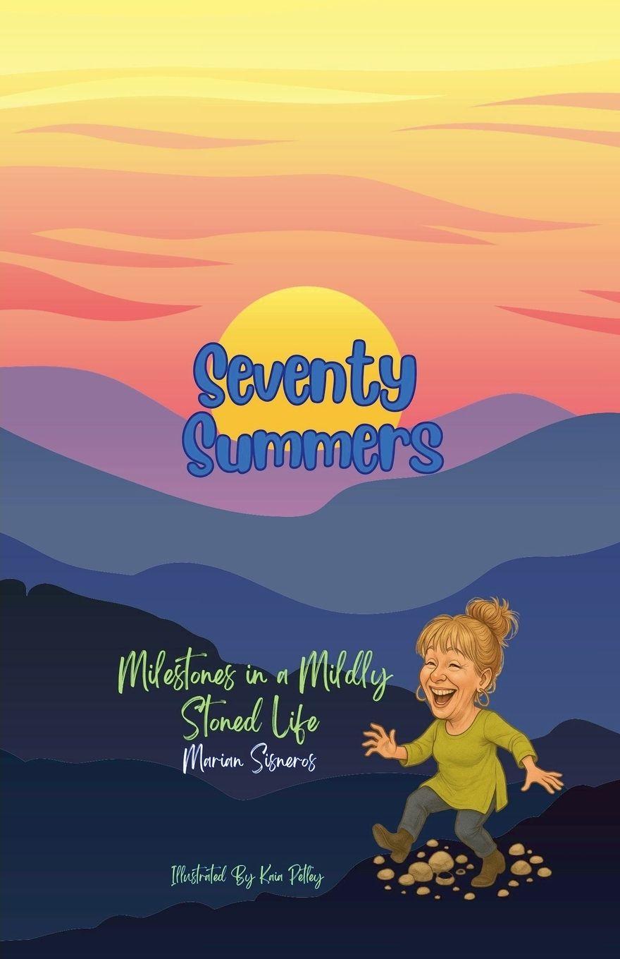 Kniha Seventy Summers Marian Sisneros
