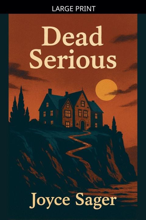 Carte Dead Serious Joyce Sager