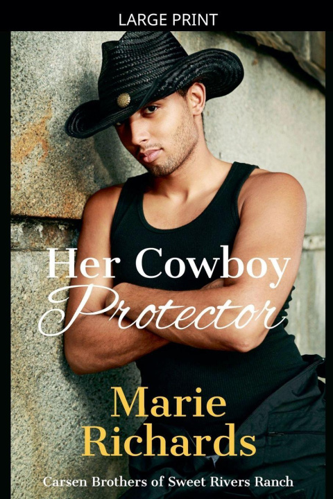 Kniha Her Cowboy Protector Marie Richards