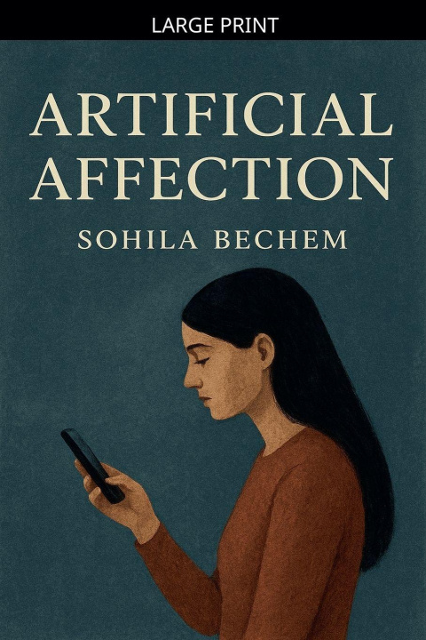 Kniha Artificial Affection Sohila Bechem