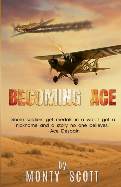 Kniha Becoming Ace Monty Scott