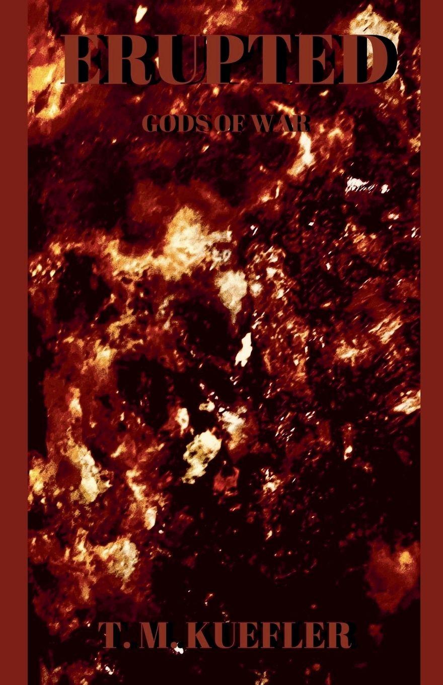 Kniha Erupted T. M. Kuefler