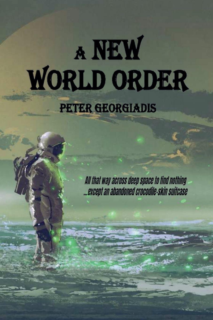 Kniha A New World Order Peter Georgiadis