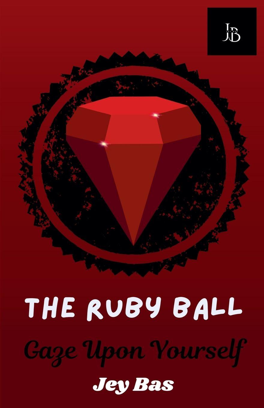 Kniha The Ruby Ball Jey Bas