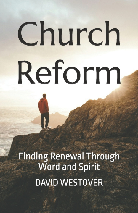 Kniha Church Reform David Westover
