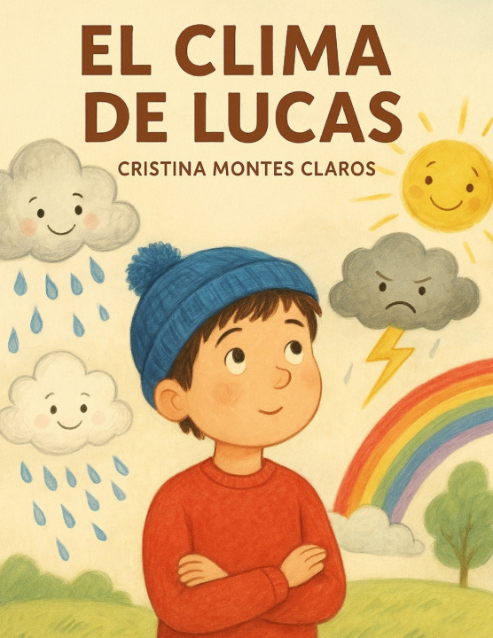 Kniha EL CLIMA DE LUCAS CRISTINA MONTES CLAROS
