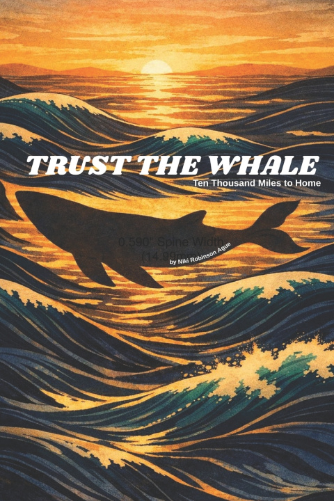Kniha Trust the Whale Niki Robinson-Ague