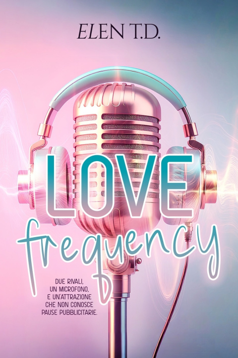 Boek Love Frequency Elen T.D.