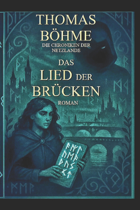 Livre Das Lied der Brücken Thomas Böhme