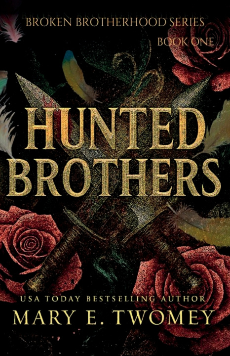 Kniha Hunted Brothers Mary E. Twomey