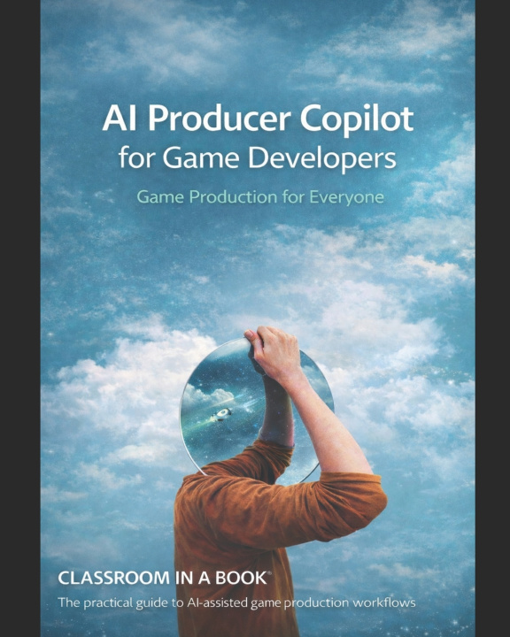 Kniha AI Producer Copilot for Game Developers Lord Brian Dean-Madanamootoo